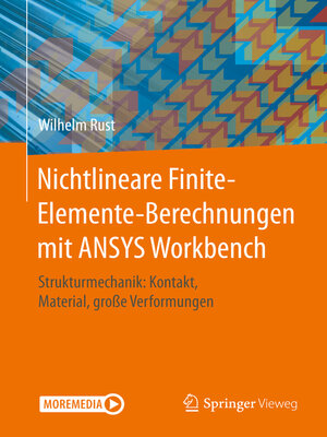 cover image of Nichtlineare Finite-Elemente-Berechnungen mit ANSYS Workbench